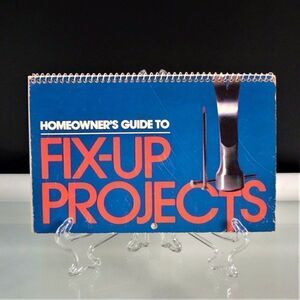 Homeowners Guide to Fix Up Projects